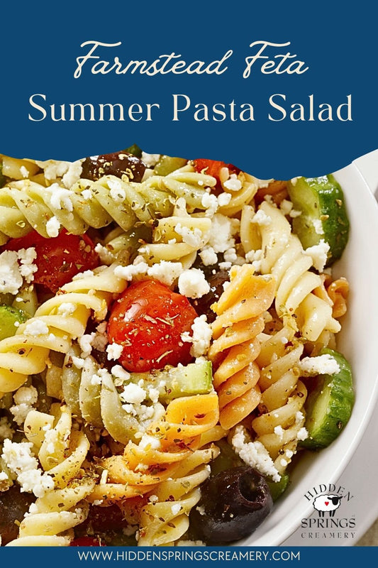 Summer Pasta Salad with Farmstead Feta