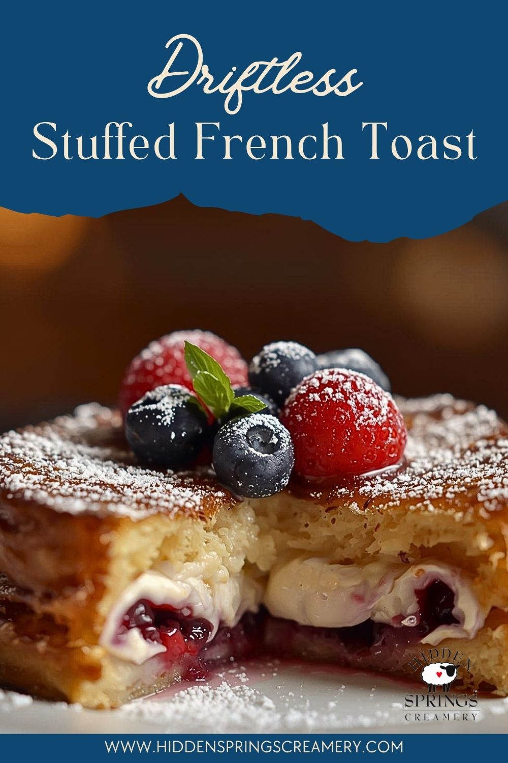 Stuffed French Toast with Driftless Filling