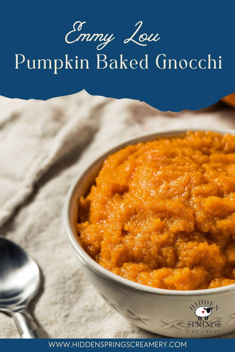 Creamy Pumpkin & Emmy Lou Baked Gnocchi