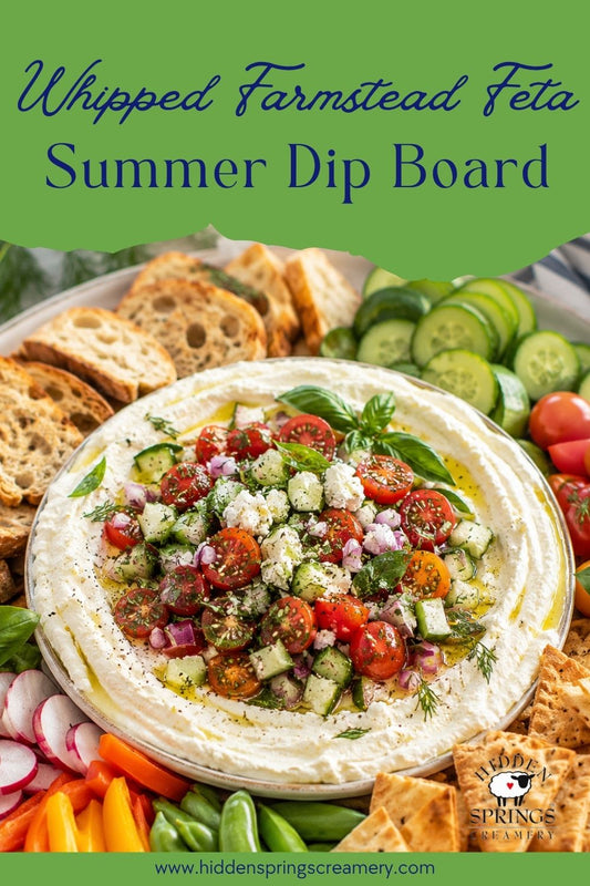 Whipped Farmstead Feta Summer Dip Board