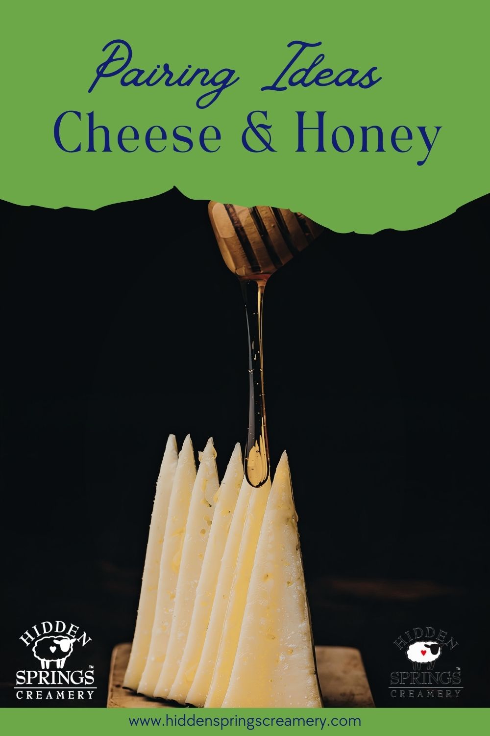 Cheese and Honey Pairing Board