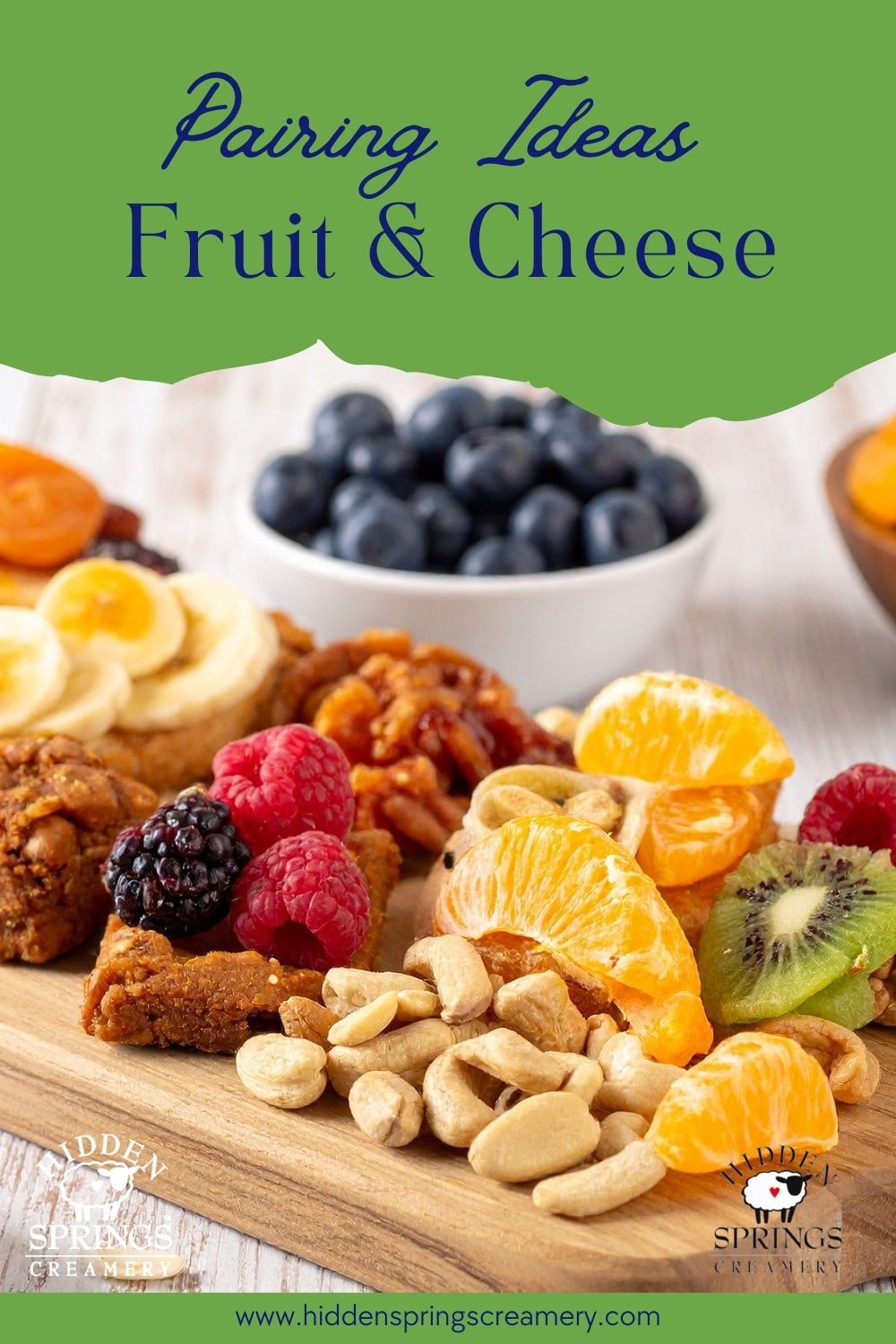 Fruit and Cheese Pairing Ideas